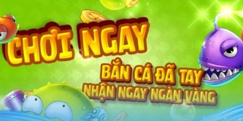 Khuyến mãi của game bắn cá